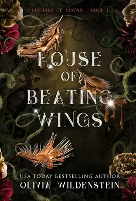 Dom bijúcich krídel - House of Beating Wings