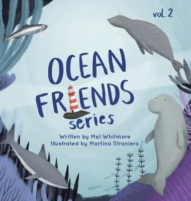 Séria Priatelia oceánu: Séria: Oceánske dobrodružstvo: 2. diel - Ocean Friends Series: Volume 2