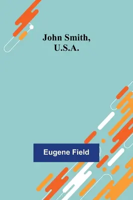 John Smith, USA - John Smith, U.S.A.