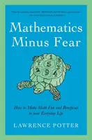 Matematika mínus strach - Mathematics Minus Fear