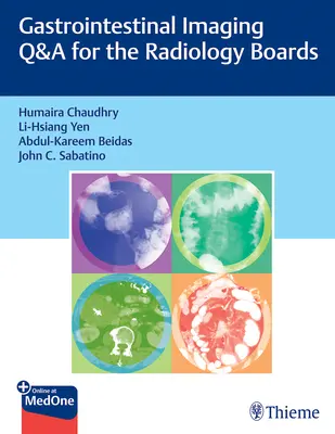Gastrointestinálne zobrazovanie Otázky a odpovede pre rádiologické skúšky - Gastrointestinal Imaging Q&A for the Radiology Boards