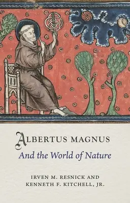 Albertus Magnus a svet prírody - Albertus Magnus and the World of Nature