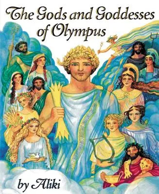 Bohovia a bohyne Olympu - The Gods and Goddesses of Olympus