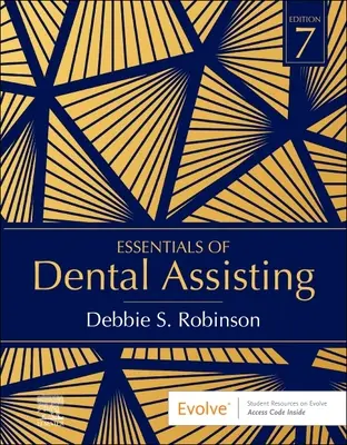 Základy zubnej asistencie - Essentials of Dental Assisting