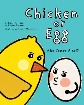Sliepka alebo vajce: Kto je prvý? - Chicken or Egg: Who Comes First?