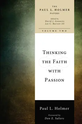 Myslenie o viere s vášňou: Vybrané eseje - Thinking the Faith with Passion: Selected Essays