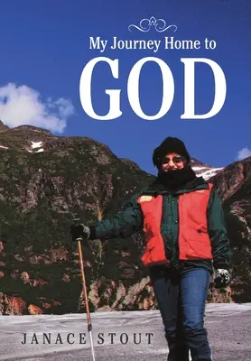 Moja cesta domov k Bohu - My Journey Home to God