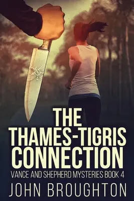 Spojenie Temže a tigra - The Thames-Tigris Connection