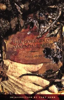 Horory opátstva Oakendale - The Horrors of Oakendale Abbey