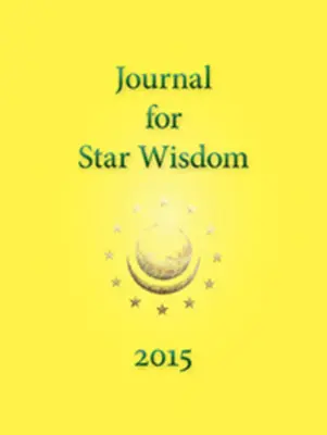 Časopis pre hviezdnu múdrosť 2015 - Journal for Star Wisdom 2015