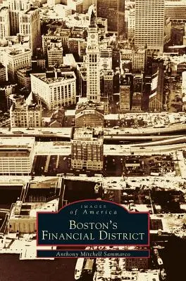 Bostonská finančná štvrť - Boston's Financial District