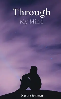 Cez moju myseľ - Through My Mind