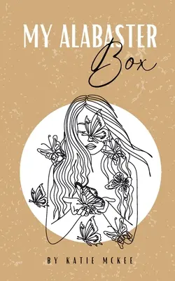 Moja alabastrová skrinka - My Alabaster Box