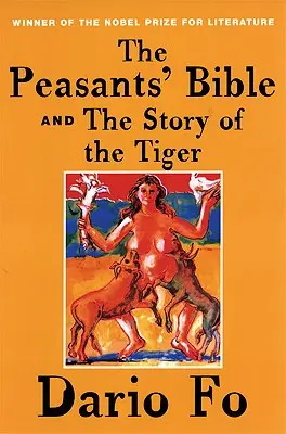 Sedliacka biblia a príbeh o tigrovi - The Peasants' Bible and the Story of the Tiger