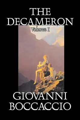 Dekameron, I. diel II Giovanni Boccaccio, Beletria, Klasika, Literatúra - The Decameron, Volume I of II by Giovanni Boccaccio, Fiction, Classics, Literary