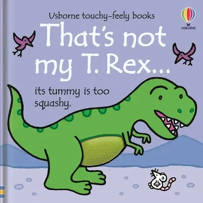 To nie je môj T. Rex... - That's Not My T. Rex...