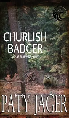 Drzý jazvec - Churlish Badger