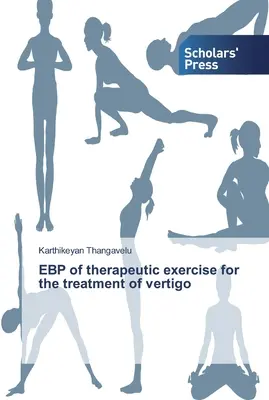 EBP terapeutického cvičenia na liečbu závratov - EBP of therapeutic exercise for the treatment of vertigo