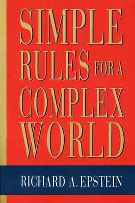 Jednoduché pravidlá pre zložitý svet - Simple Rules for a Complex World