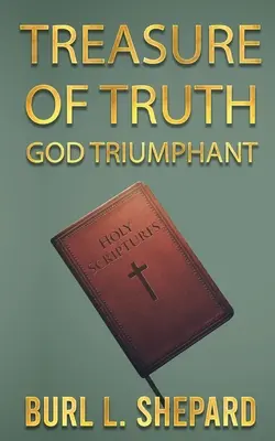 Poklad pravdy: Boh triumfuje - Treasure of Truth: God Triumphant
