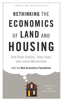 Prehodnotenie ekonomiky pozemkov a bývania - Rethinking the Economics of Land and Housing