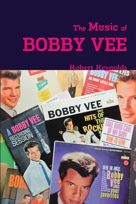 Hudba Bobbyho Veeho - The Music of Bobby Vee