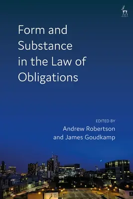 Forma a podstata v záväzkovom práve - Form and Substance in the Law of Obligations