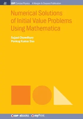 Numerické riešenia úloh s počiatočnými hodnotami pomocou systému Mathematica - Numerical Solutions of Initial Value Problems Using Mathematica
