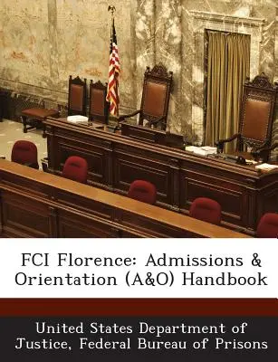 Fci Florence: Príručka pre prijímanie a orientáciu (A&o) - Fci Florence: Admissions & Orientation (A&o) Handbook