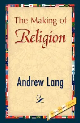 Tvorba náboženstva - The Making of Religion