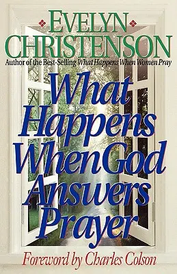 Čo sa stane, keď Boh odpovie na modlitbu - What Happens When God Answers Prayer