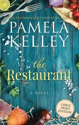 Reštaurácia: Vydanie vo veľkom formáte - The Restaurant: Large Print Edition