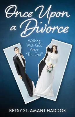Raz sa rozviedol: Kráčanie s Bohom po konci - Once Upon a Divorce: Walking with God After the End