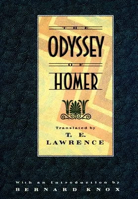Homérova Odysea: Lawrenca: Odysea: Preklad T. E. Lawrenca - The Odyssey of Homer: Translated by T.E. Lawrence