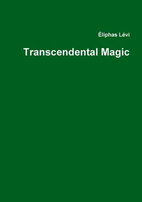 Transcendentálna mágia - Transcendental Magic