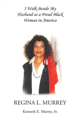 Kráčam po boku svojho manžela ako hrdá černoška v Amerike - I Walk Beside My Husband as a Proud Black Woman in America