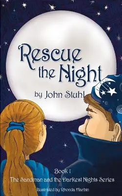 Záchrana noci: Piesočný muž a séria Najtemnejšie noci - Rescue the Night: The Sandman and the Darkest Nights Series