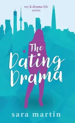 Dráma o randení - The Dating Drama