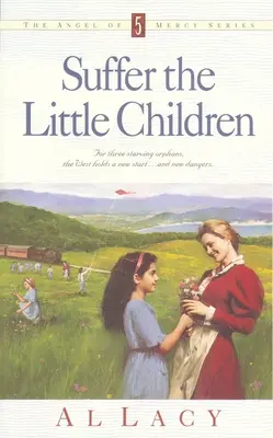 Trpte malé deti - Suffer the Little Children