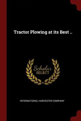 Traktor Plowing at its Best .. - Tractor Plowing at its Best ..