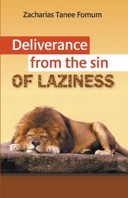 Vyslobodenie z hriechu lenivosti - Deliverance From The Sin of Laziness