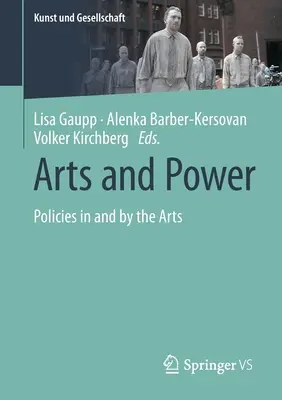 Umenie a moc: Politiky v umení a prostredníctvom umenia - Arts and Power: Policies in and by the Arts