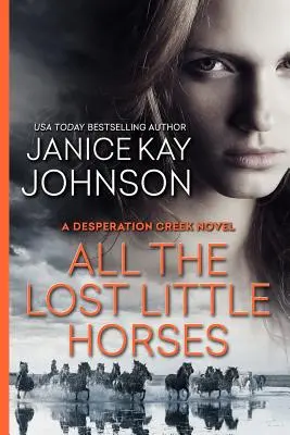 Všetky stratené koníky - All the Lost Little Horses