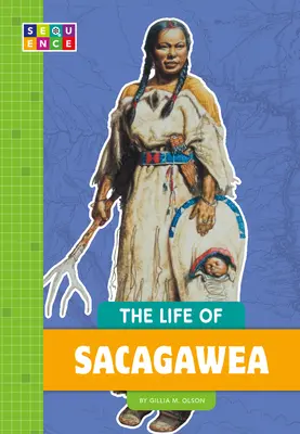 Život Sacagawey - The Life of Sacagawea