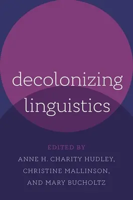 Dekolonizácia jazykovedy - Decolonizing Linguistics