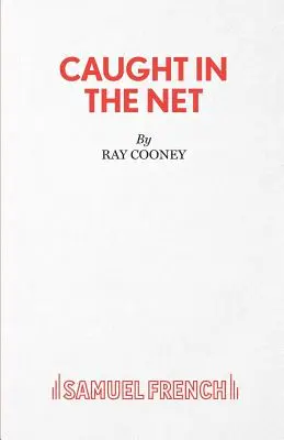 Chytená do siete - Caught in the Net