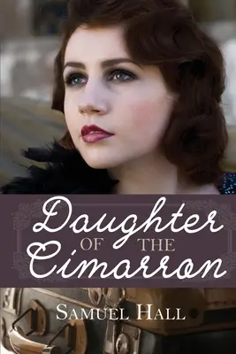Dcéra Cimarrona - Daughter of the Cimarron