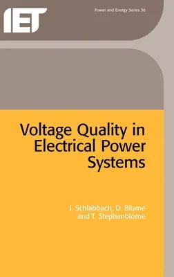 Kvalita napätia v systémoch elektrickej energie - Voltage Quality in Electrical Power Systems