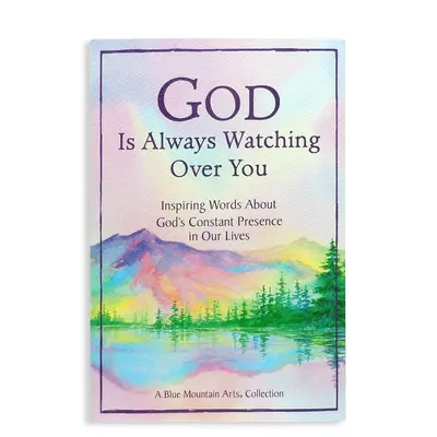 Boh nad tebou vždy bdie - God Is Always Watching Over You