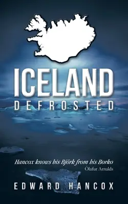 Island, rozmrazený - Iceland, Defrosted